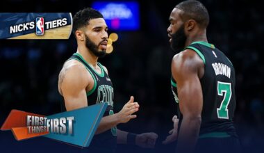 Lakers are the scariest team but Celtics hold the top spot in Nick's NBA Tiers | FIRST THINGS FIRST