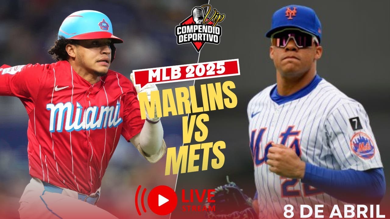 🔴 METS DE NUEVA YORK VS MIAMI MARLINS EN VIVO MARTES 8 ABRIL💥GRANDES LIGAS 2025