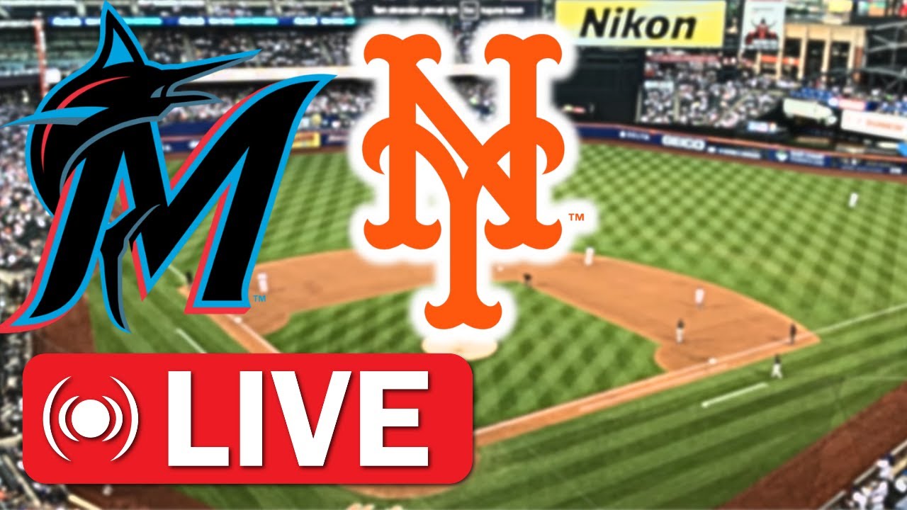 🔴Live: Miami Marlins vs New York Mets | MLB 2025 | Live Score & Play-by-Play Commentary