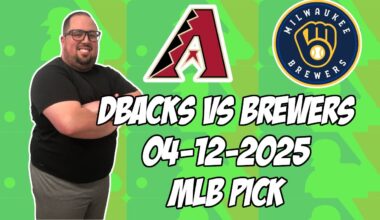 Arizona Diamondbacks vs Milwaukee Brewers 4/12/25 MLB Pick & Prediction | MLB Betting Tips