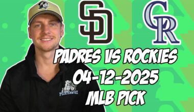 Colorado Rockies vs San Diego Padres 4/12/25 MLB Pick & Prediction | MLB Betting Tips