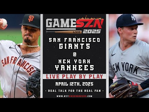 GameSZN Live: San Francisco Giants @ New York Yankees - Hicks vs. Warren