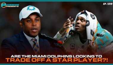 Are The Miami Dolphins Looking To Trade Off A Star Player?!