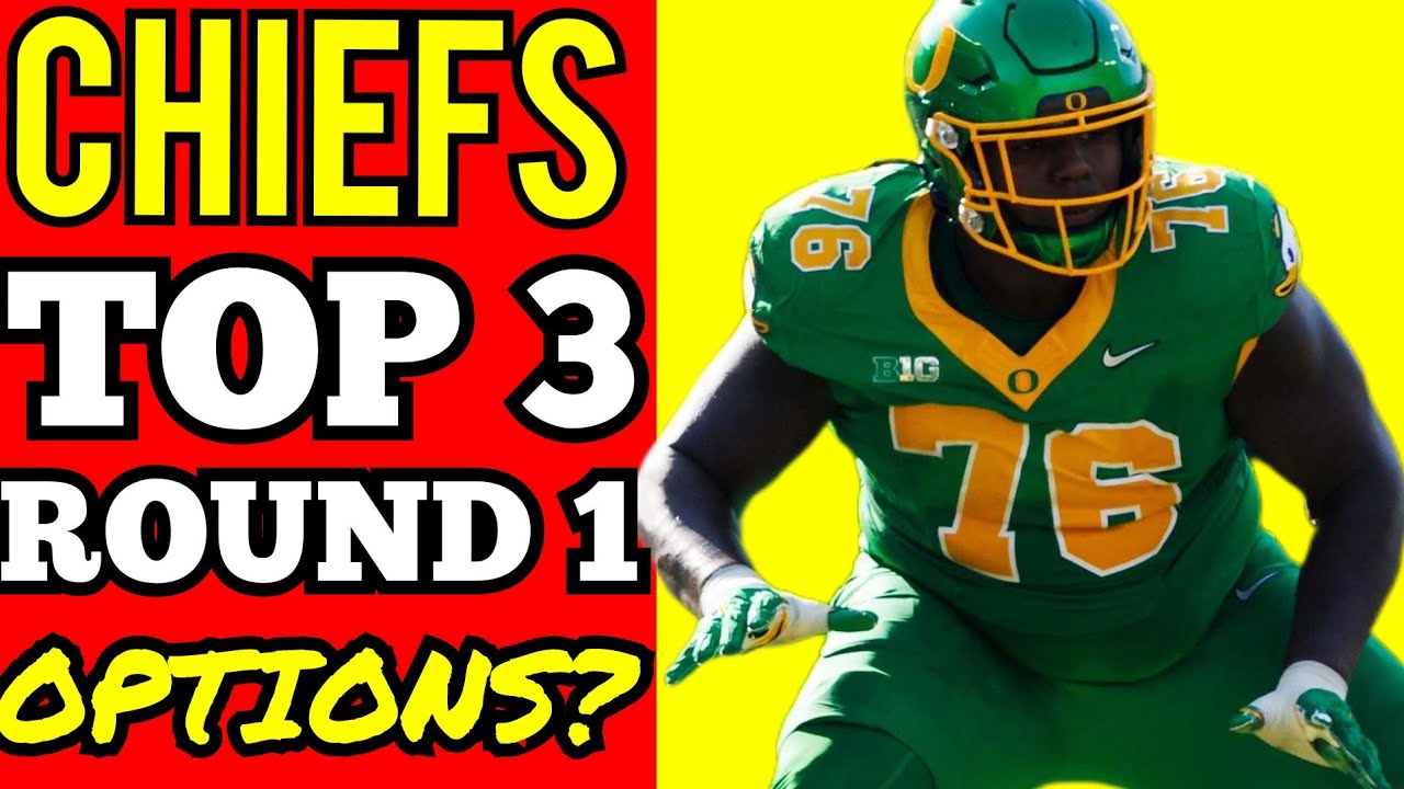 1st ROUND OPTIONS for the KANSAS CITY CHIEFS: Kansas City Chiefs News Today