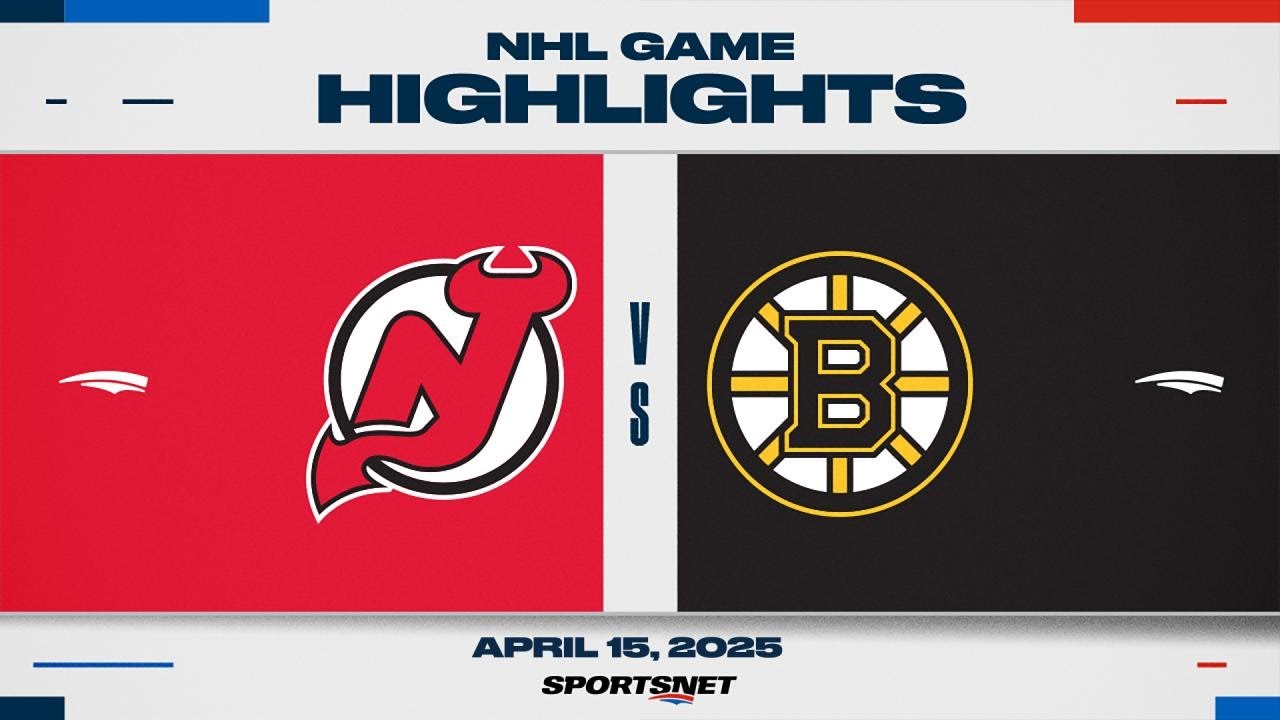 NHL Highlights | Devils vs. Bruins - April 15, 2025