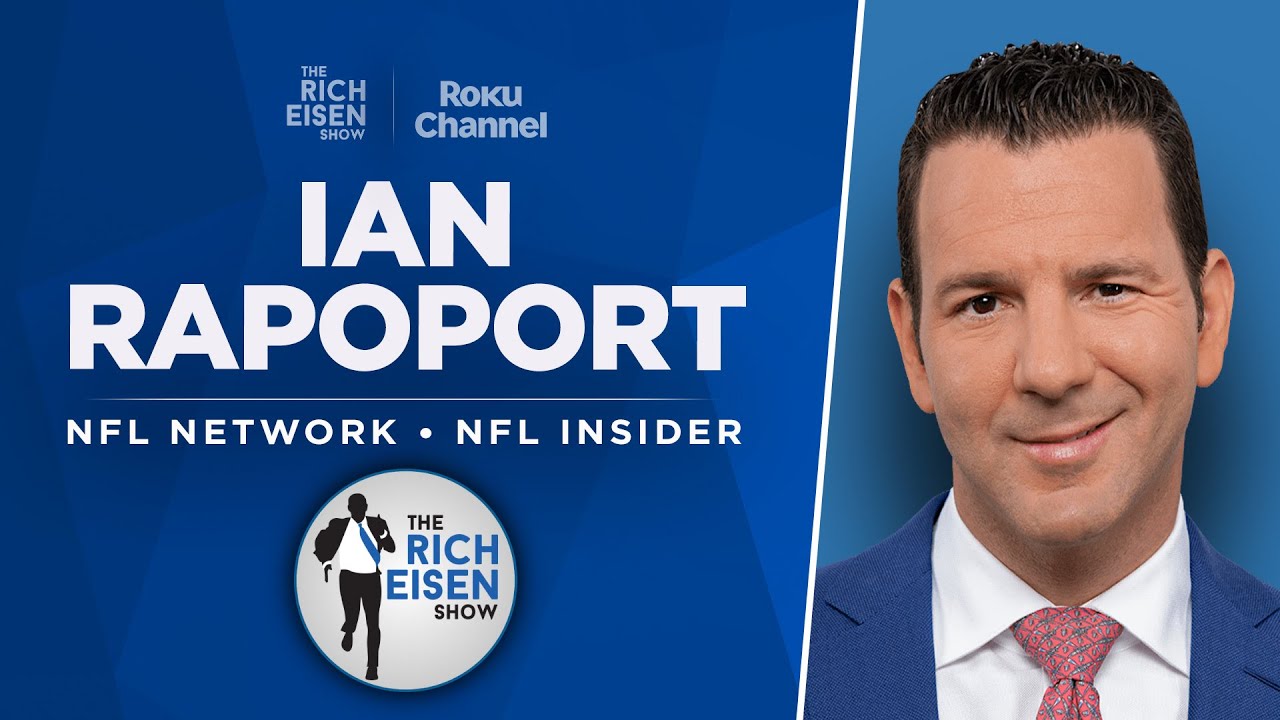 NFL Insider Ian Rapoport Talks NFL Draft, Cousins & More | Full Interview | The Rich Eisen Show