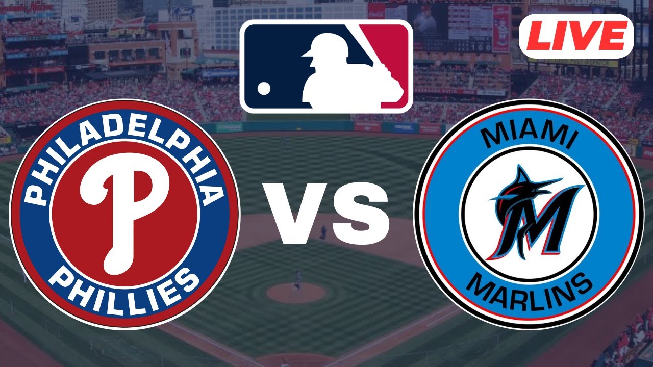 🔴LIVE : Philadelphia Phillies vs Miami Marlins | MLB - 2025 | Baseball Live Score