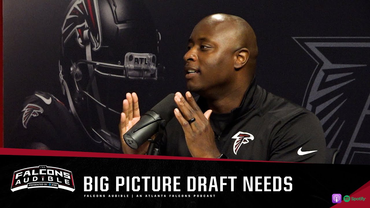 How to approach the 2025 NFL Draft: big picture draft needs for Atlanta | Falcons Audible Podcast