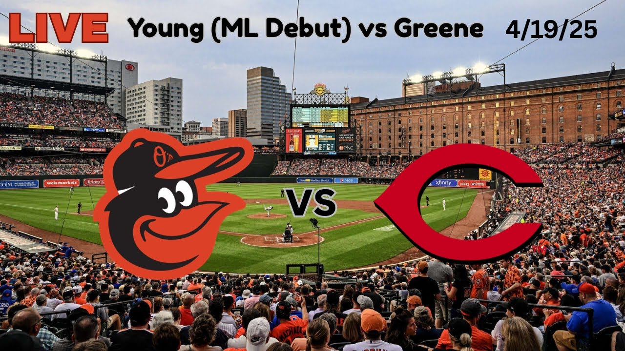 Baltimore Orioles vs Cincinnati Reds | LIVE! Play-by-Play & Commentary | 4/19/25 | Game #20