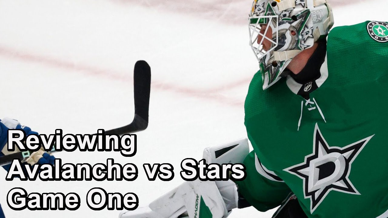 Reviewing Avalanche vs Stars Game One