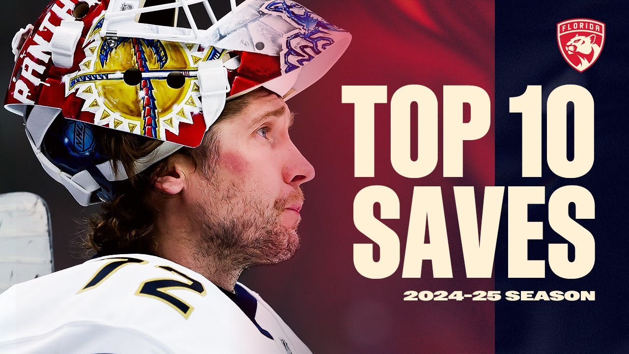 Florida Panthers Top 10 Saves of the 2024-25 Season