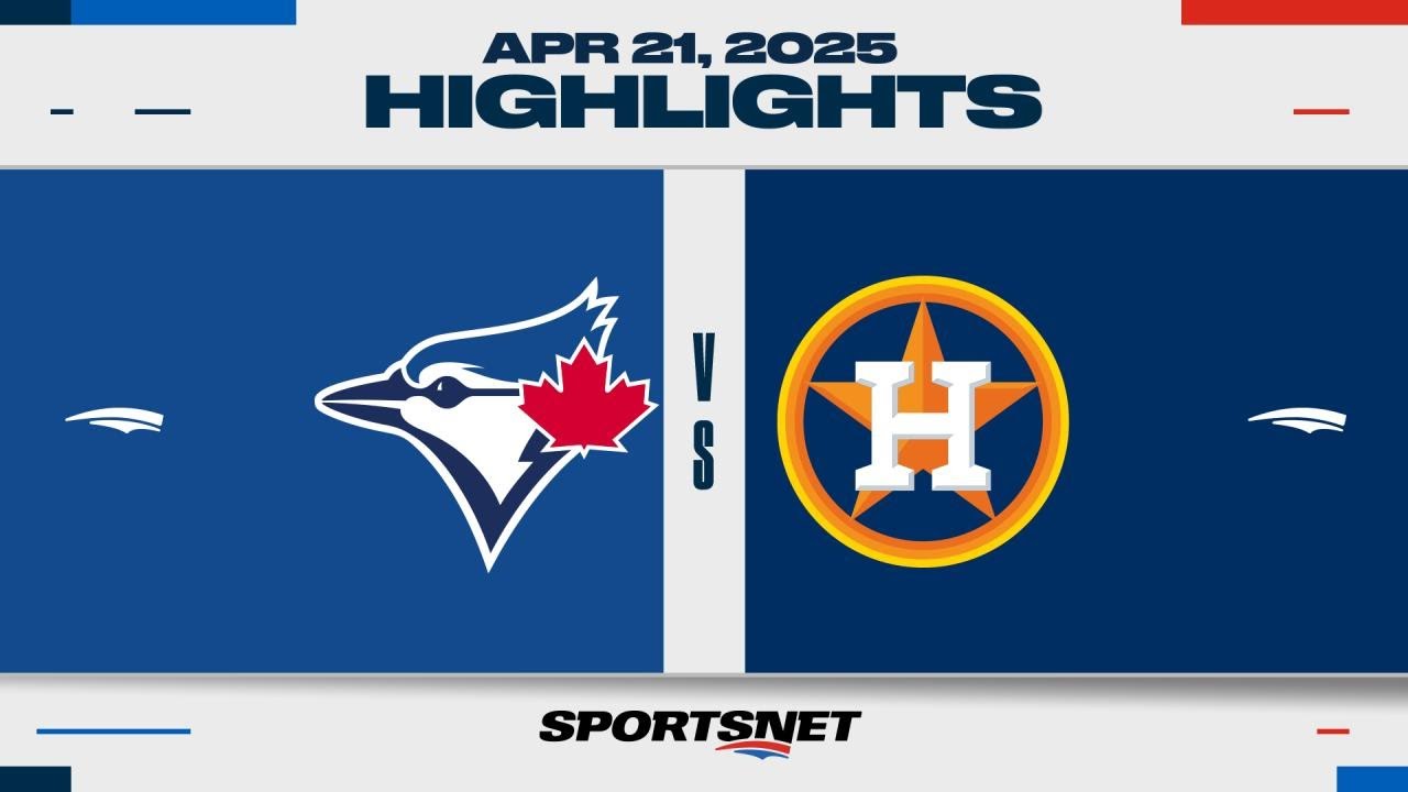 MLB Highlights | Blue Jays vs. Astros - April 21, 2025
