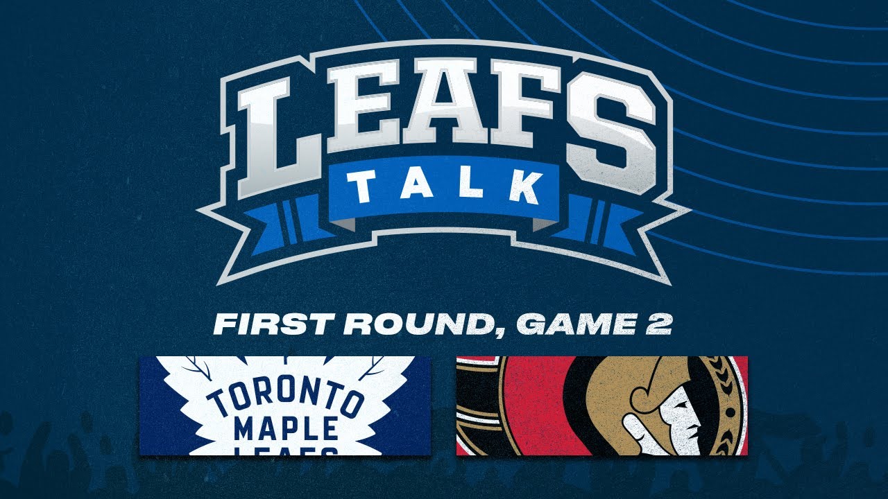 Maple Leafs vs. Senators LIVE Post Game 2 Reaction | Leafs Talk