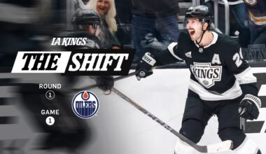 Game One v Edmonton | The Shift by the LA Kings | A Cinematic Recap