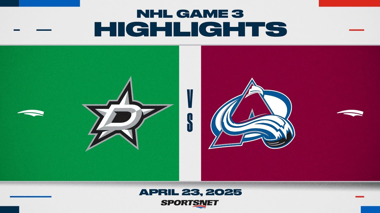 NHL Game 3 Highlights | Stars vs. Avalanche - April 24, 2025
