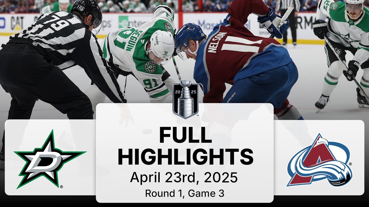 NHL Highlights | Stars vs. Avalanche | Gm 3 | April 23, 2025