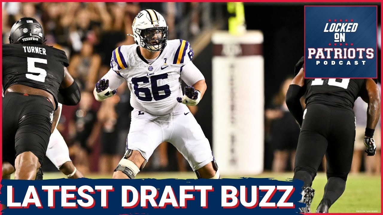 Latest BUZZ On The New England Patriots’ 2025 NFL Draft Plans