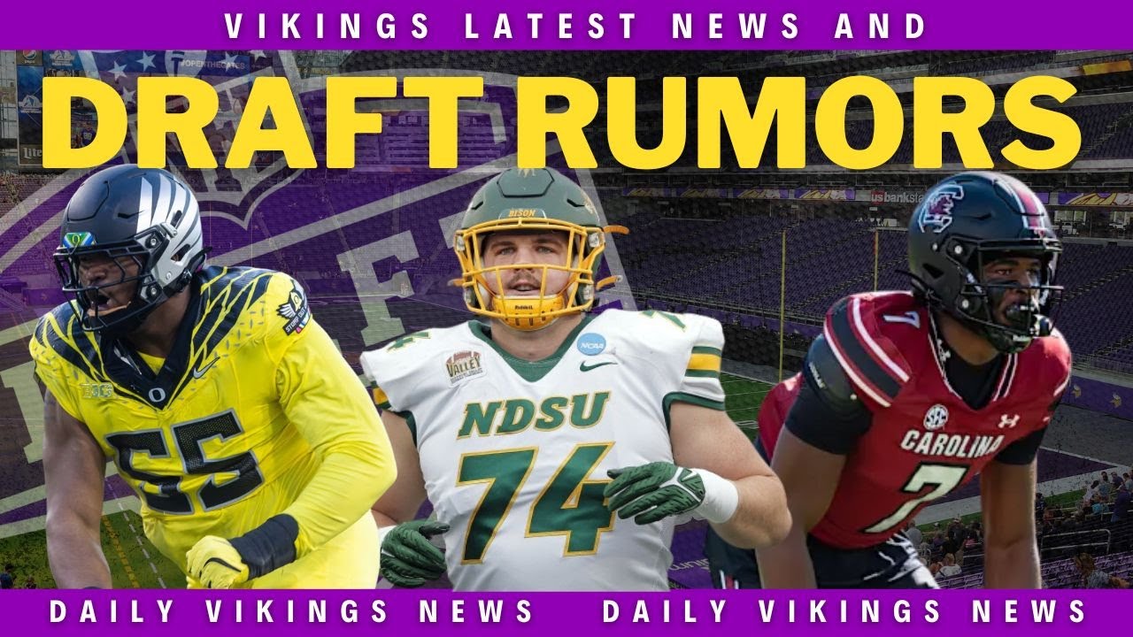 Last Minute Vikings NFL Draft RUMORS!