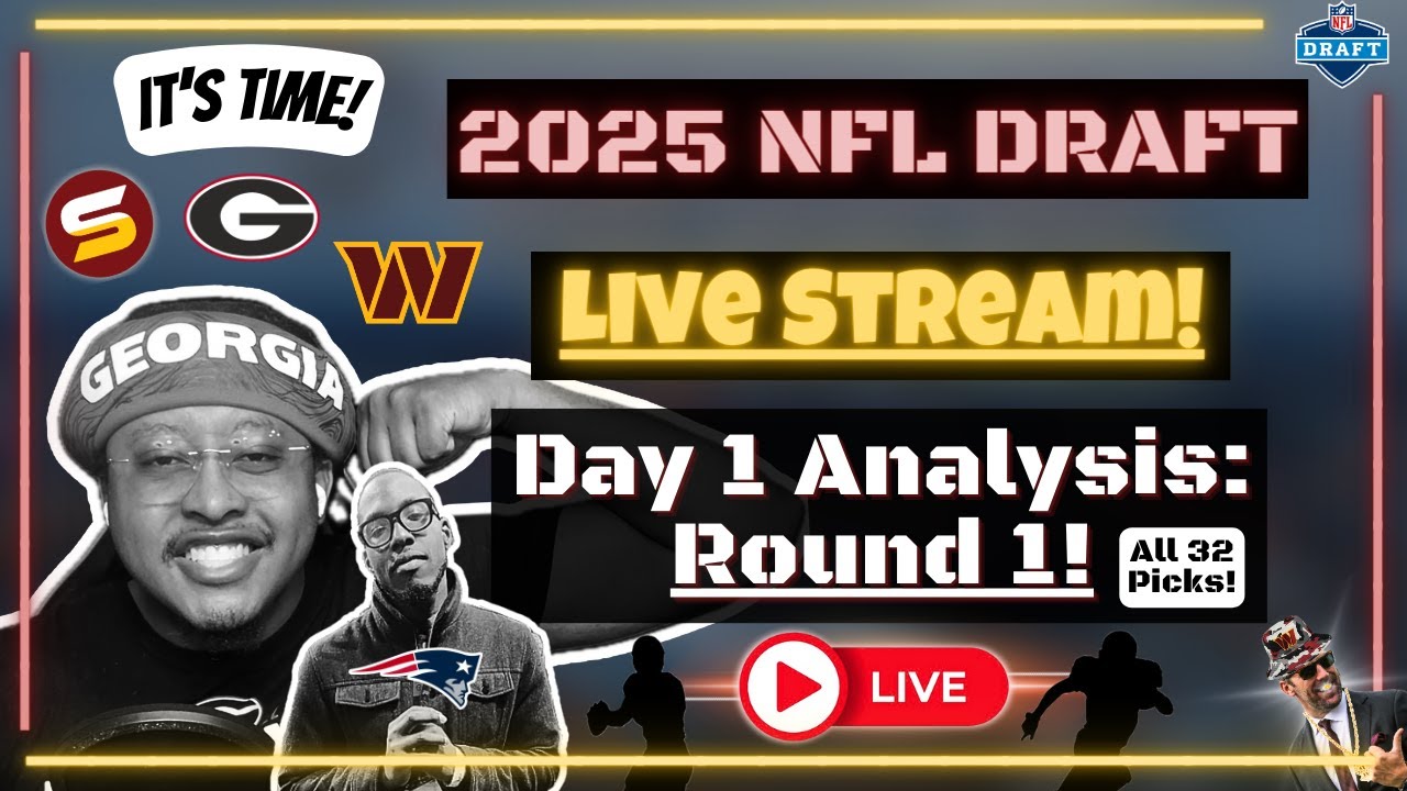 🏈2025 NFL Draft Round 1 LIVE STREAM! 🏈 Predicting & Analyzing EVERY PICK! | Comps! | Best Fits!🔥