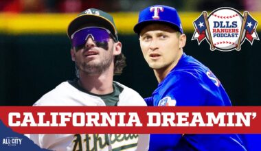 Rangers Head To West Coast For Series against Oakland Athletics | DLLS Rangers Podcast
