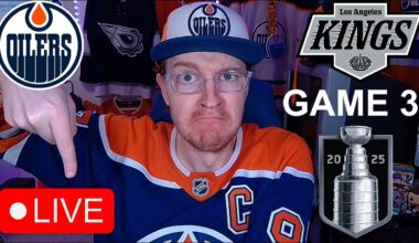 GAME 3: EDMONTON OILERS VS LOS ANGELES KINGS LIVE | FULL GAME REACTION AND COMMENTARY