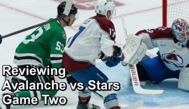 Reviewing Avalanche vs Stars Game Two