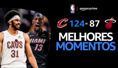 CLEVELAND CAVALIERS 124 X 87 MIAMI HEAT | MELHORES MOMENTOS | PLAYOFFS NBA 2024-25