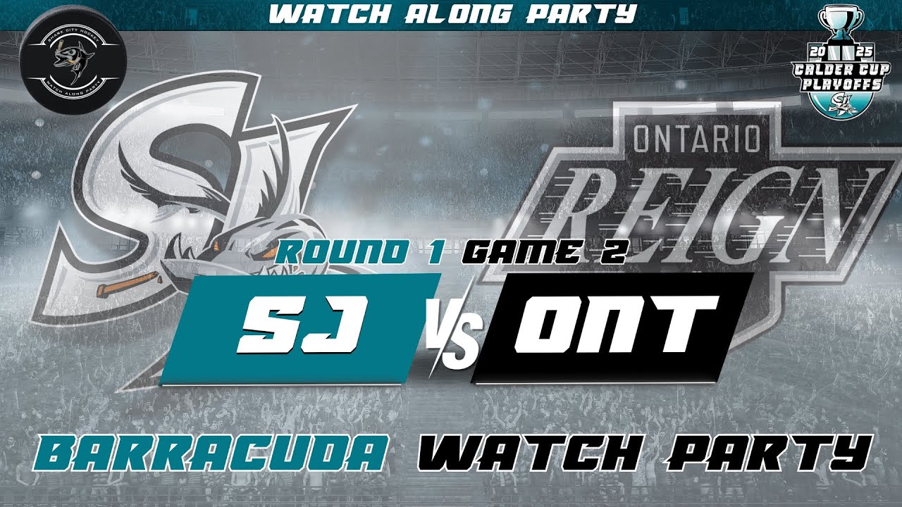 2025 AHL Calder Cup Playoffs: San Jose Barracuda vs Ontario Reign | WATCH PARTY + LIVE REACTIONS!