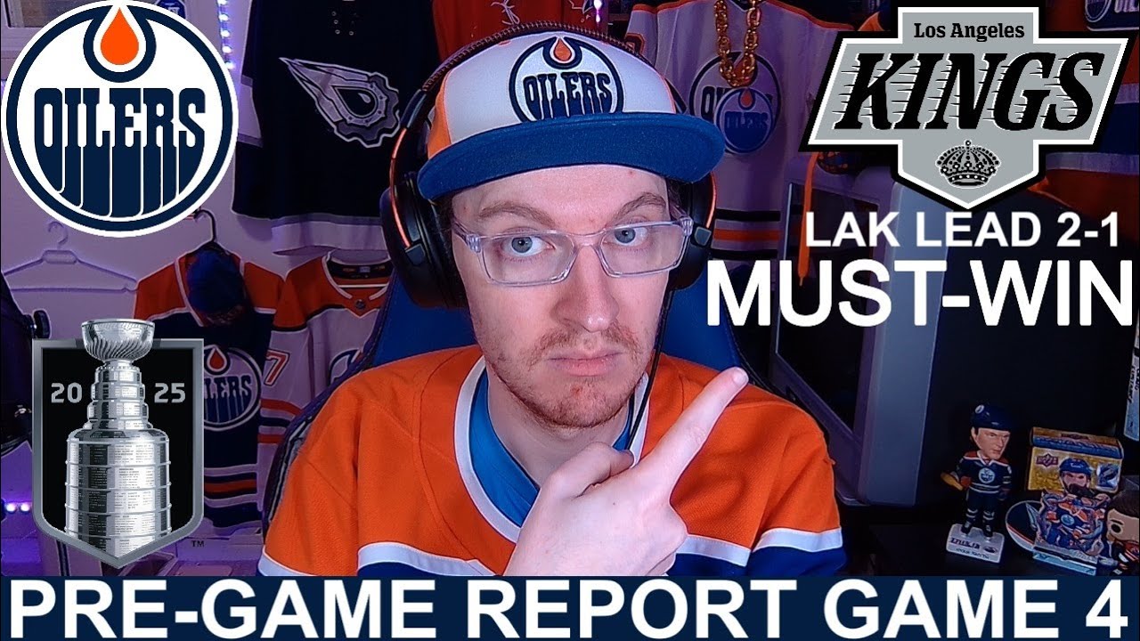 Pre-Game Report: Edmonton Oilers vs Los Angeles Kings | Round 1, Game 4