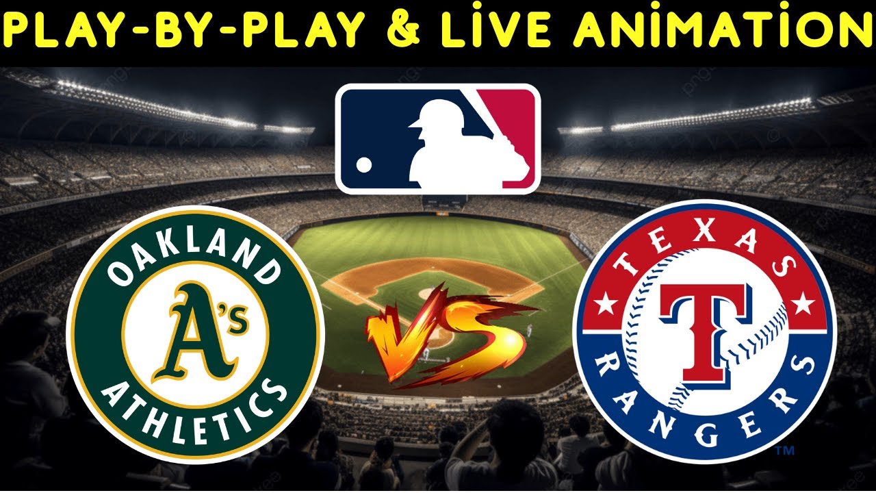 🔴 Oakland Athletics vs Texas Rangers live | MLB 2025 Live Stream | Watch Full Match Today
