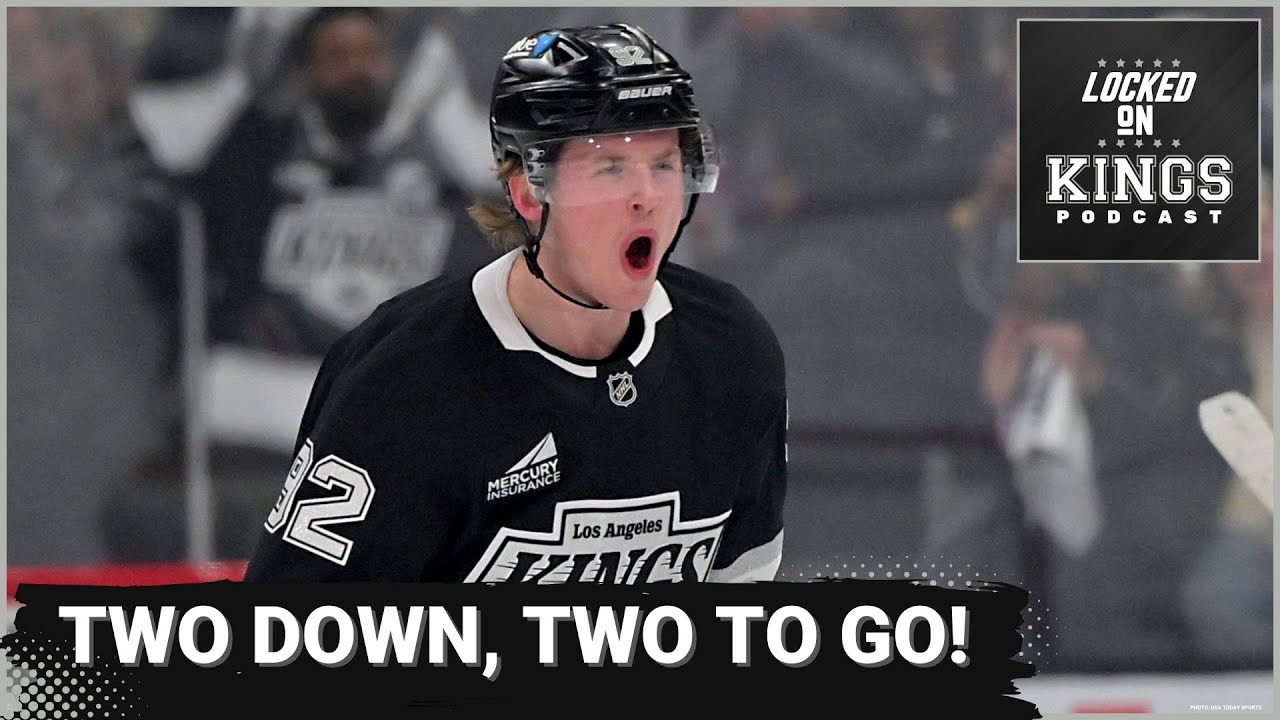 Two down, two to go for the LA Kings