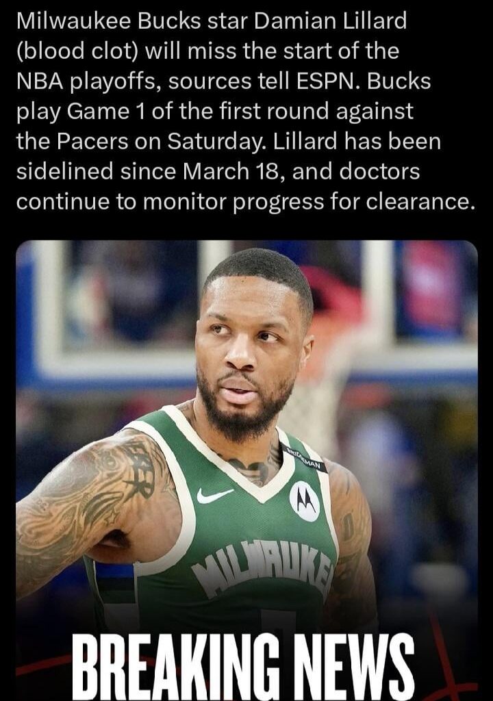 [Charania] Milwaukee Bucks star Damian Lillard (blood clot) will miss the start of the NBA playoffs, sources tell ESPN. Bucks play Game 1 of the first round against the Pacers on Saturday. Lillard has been sidelined since March 18, and doctors continue to monitor progress for clearance