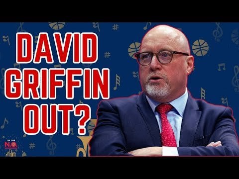 In The N.O. - David Griffin Out?
