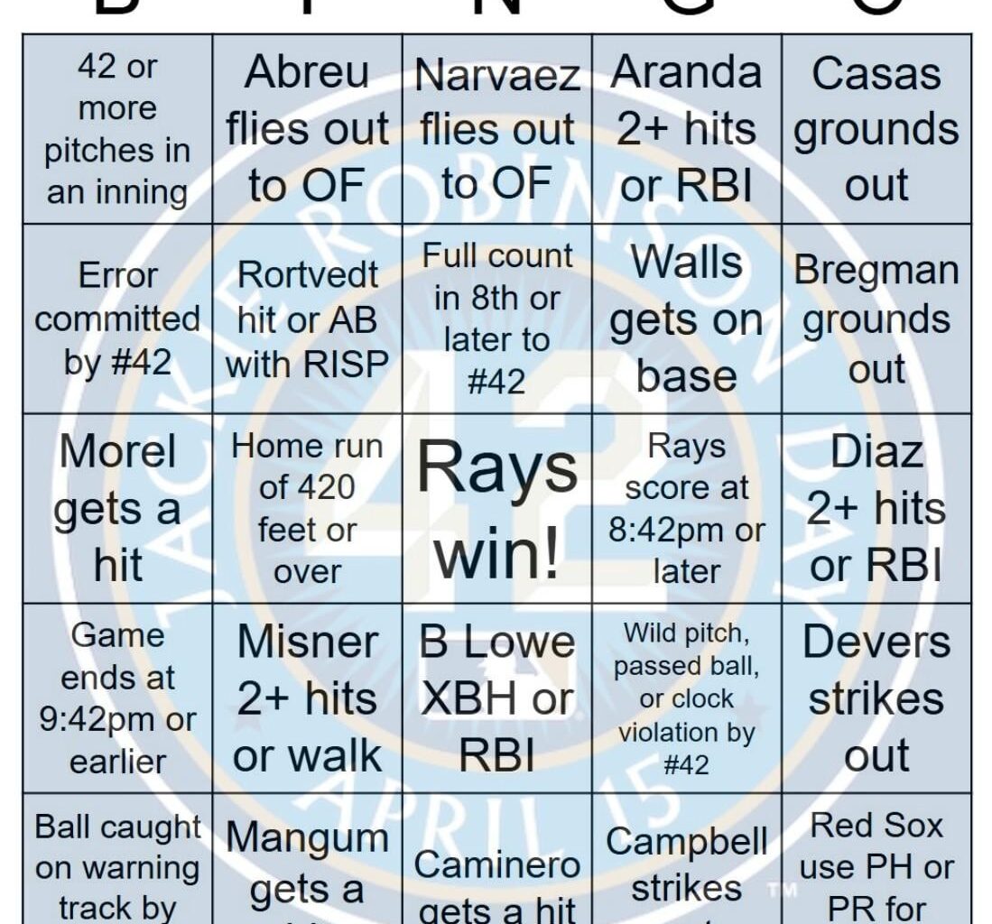 Rays vs Red Sox Bingo, Jackie Robinson Day, 4/15/2025