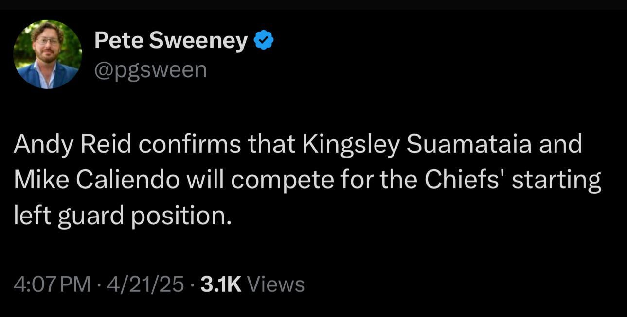 [Pete Sweeney] Andy Reid confirms that Kingsley Suamataia and Mike Caliendo will compete for the Chiefs' starting left guard position.