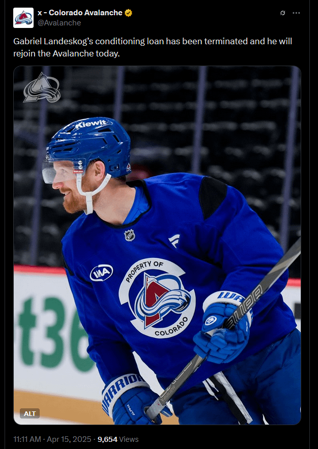 [Avalanche] Gabriel Landeskog’s conditioning loan has been terminated and he will rejoin the Avalanche today.