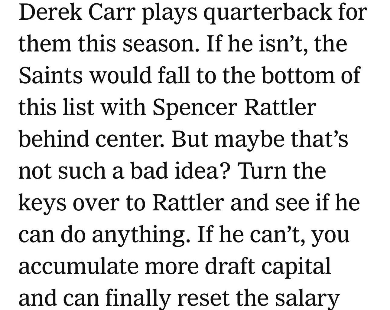 Athletic has Los Santos at #29 for roster in 2025.  Last if Carr doesn’t play