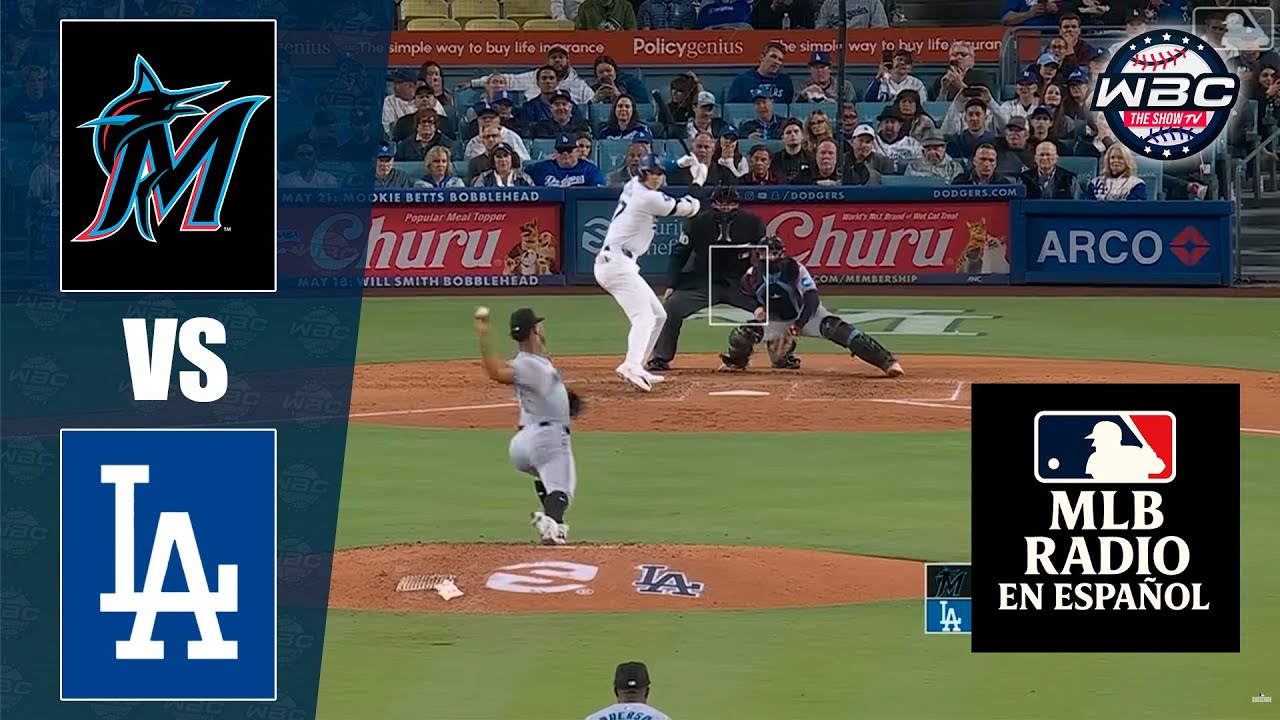 🔴 EN VIVO: Miami Marlins vs Los Angeles Dodgers ⚾ MAJOR LEAGUE BASEBALL LIVE 📺 WBC THE SHOW 🙏