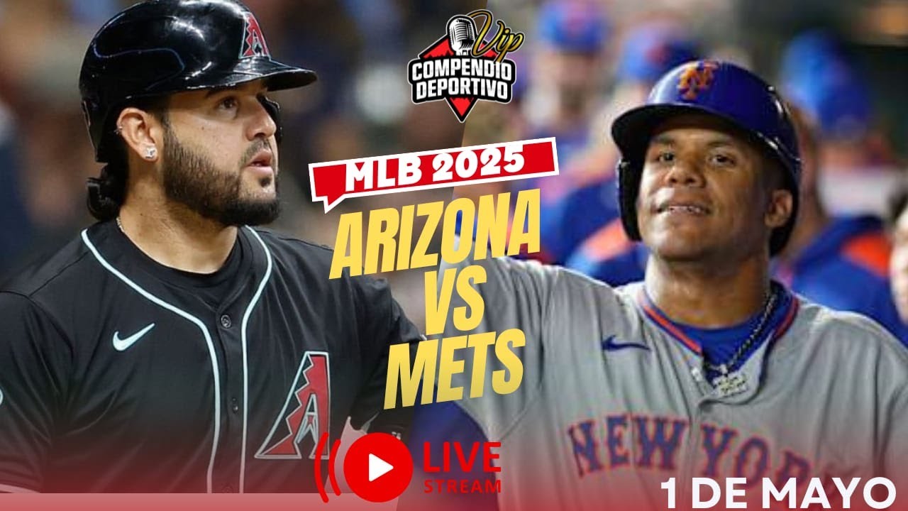 🔴 METS DE NUEVA YORK VS ARIZONA DIAMONDBACKS EN VIVO JUEVES 1 MAYO💥MLB 2025