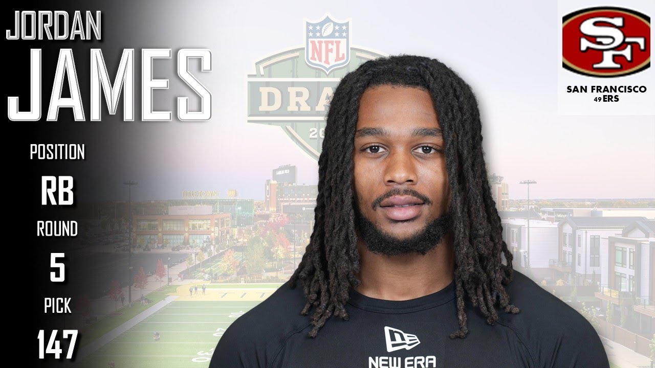 2025 NFL Draft: Jordan James | San Francisco 49ers