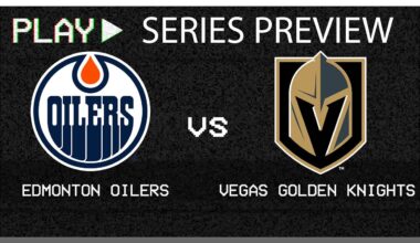 Edmonton Oilers v. Vegas Golden Knights Series Preview | The Steve Dangle Podcast