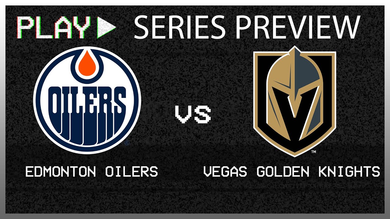 Edmonton Oilers v. Vegas Golden Knights Series Preview | The Steve Dangle Podcast