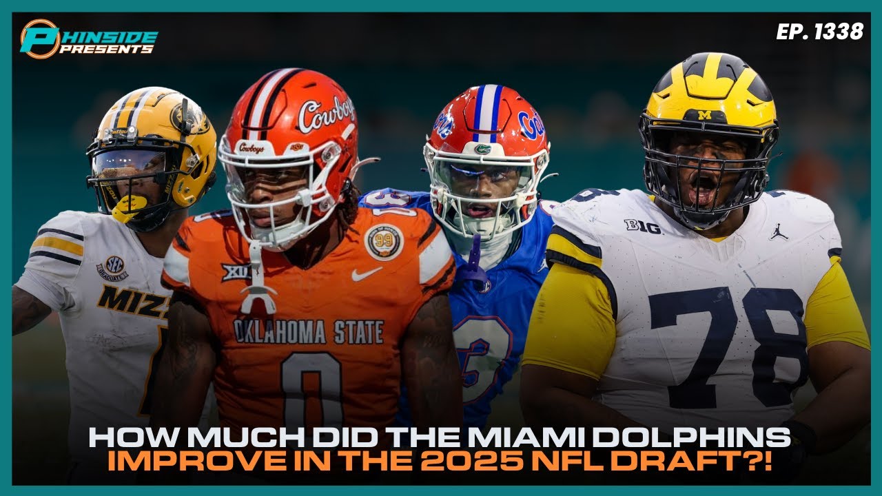 How Much Did The Miami Dolphins Improve In The 2025 NFL Draft?!