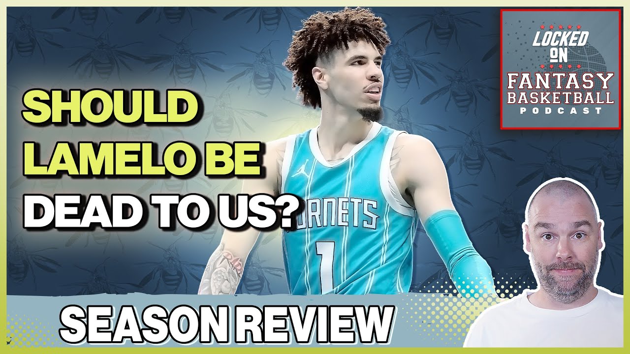 Will We Target LaMelo Ball In Fantasy Basketball? | Brandon Miller & Mark Williams' Upside