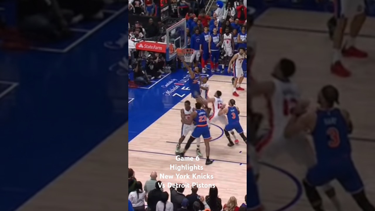 Game 6 New York Knicks vs Detroit Pistons highlights #shortsvideo #shorts #basketball #highlight