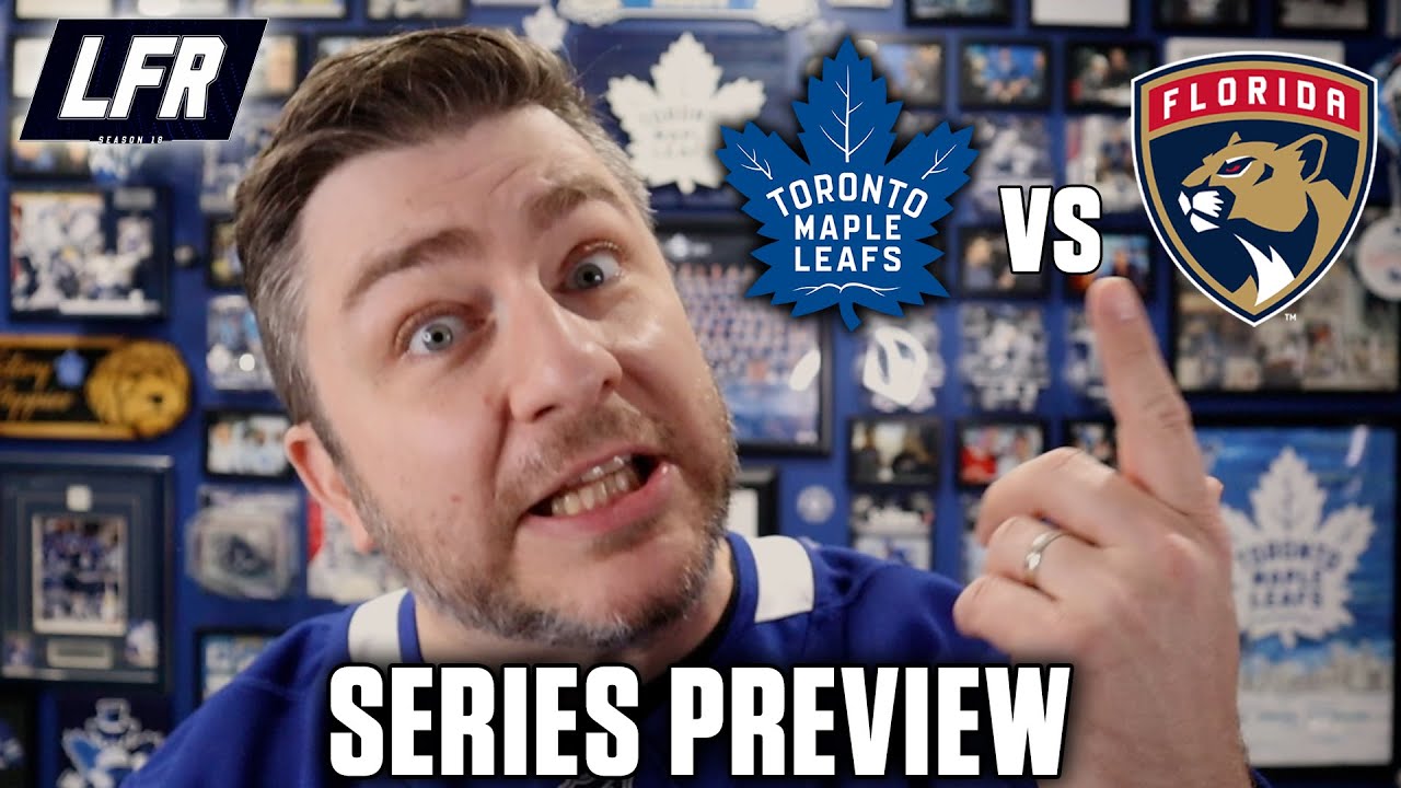 Toronto Maple Leafs vs Florida Panthers Series Preview