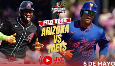 🔴 METS DE NUEVA YORK VS ARIZONA DIAMONDBACKS EN VIVO LUNES 5 MAYO💥MLB 2025