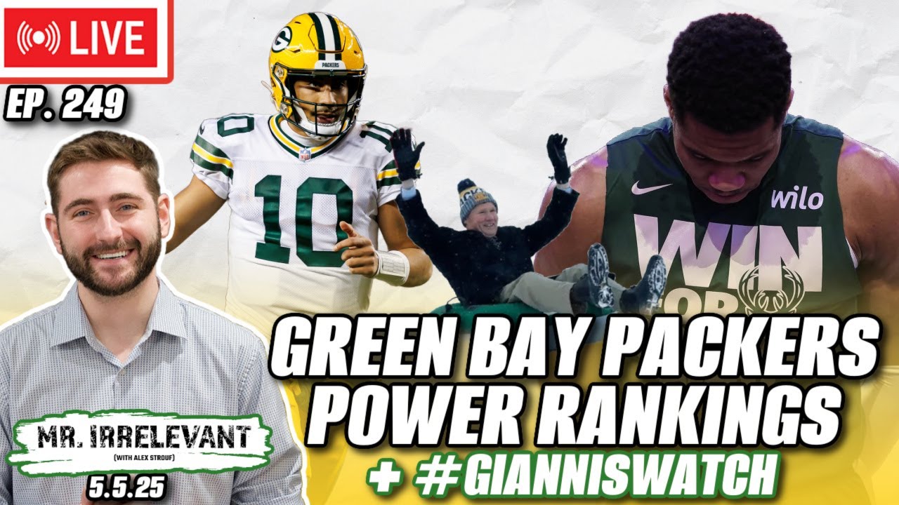 Green Bay Packers Power Rankings Following NFL Draft! - Mr. Irrelevant Ep. 249