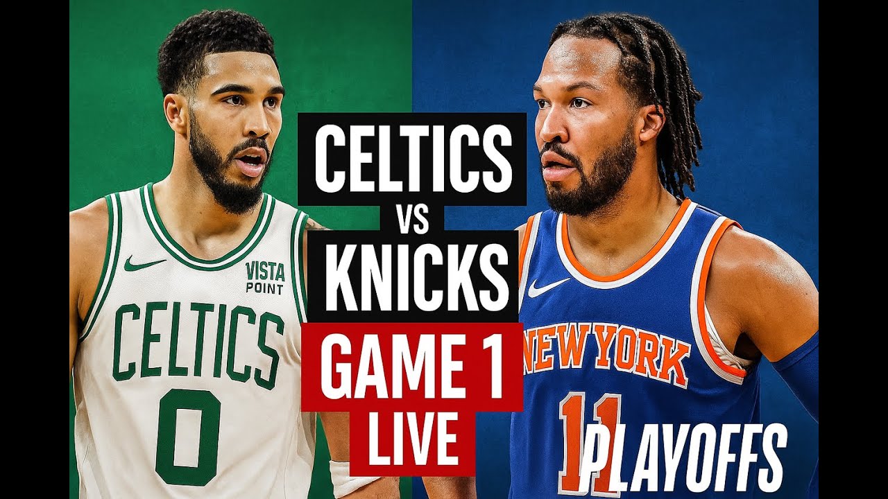 Celtics vs Knicks LIVE Play-by-Play | 2025 NBA Playoffs Game 1