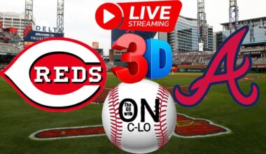 🔴Atlanta Braves vs Cincinnati Reds. Live MLB Baseball. Live Play by Play, 3D Presentation & More!